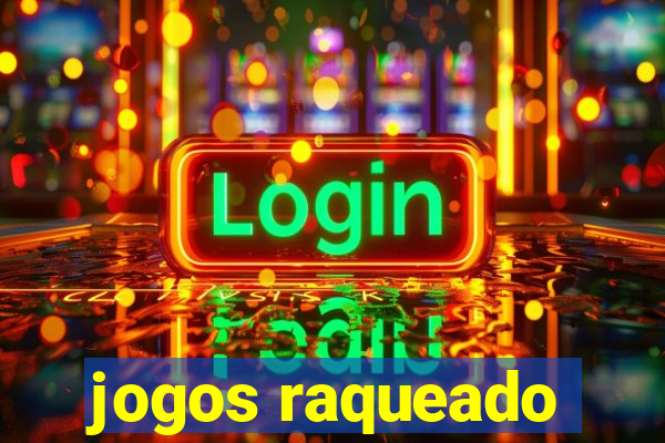 jogos raqueado